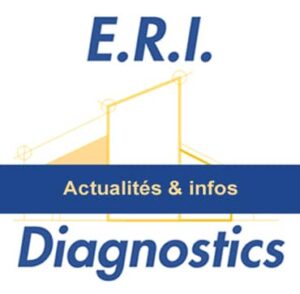 Logo Eri Diagnostics avec bandeau Actualité et Infos Sur l'immobilier